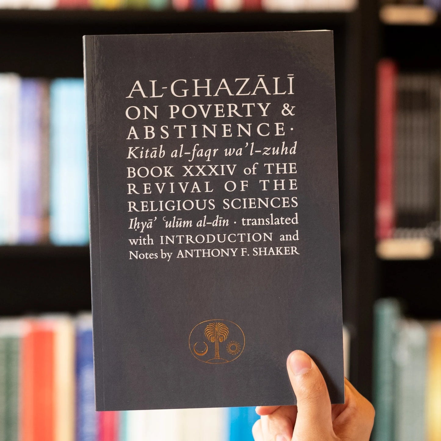 Al-Ghazali On Poverty & Abstinence