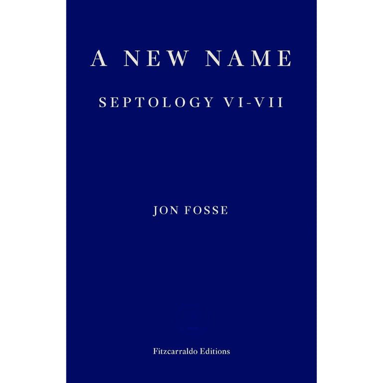 A New Name Septology VI–VII by Jon Fosse literary fiction book cover – buy online in Pakistan