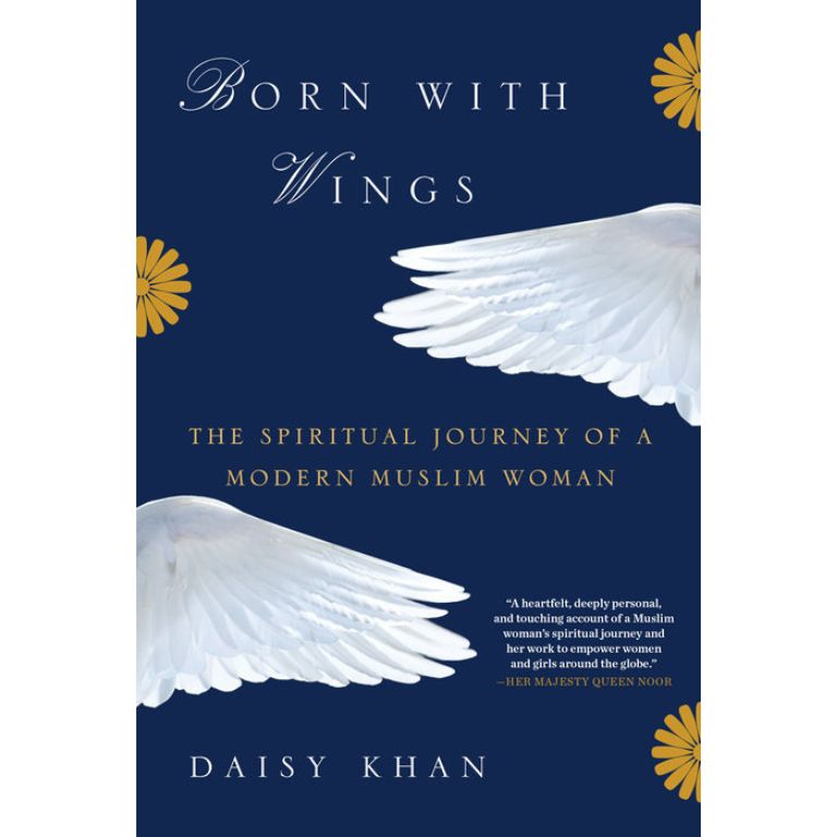 Born with Wings: The Spiritual Journey of a Modern Muslim Woman