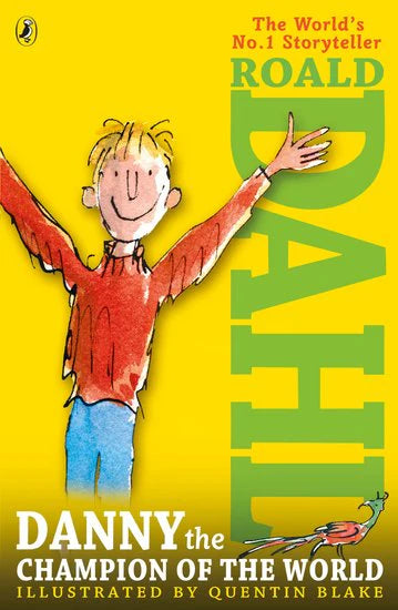 Danny the Champion of the World Paperback | Classic Children's Novel by Roald Dahl | Kitab Markaz