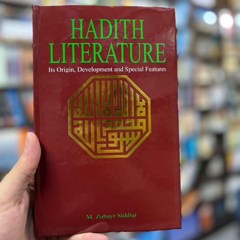 HADITH LITERATURE - Its Origin, Development and Special Features