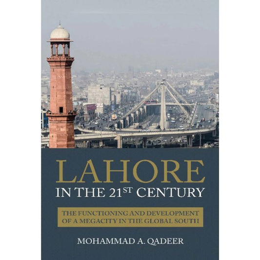 LAHORE IN THE 21ST CENTURY