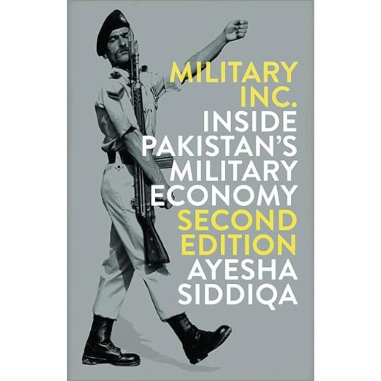 Military Inc. Paperback | Politics & Military Economy Book by Ayesha Siddiqa | Kitab Markaz