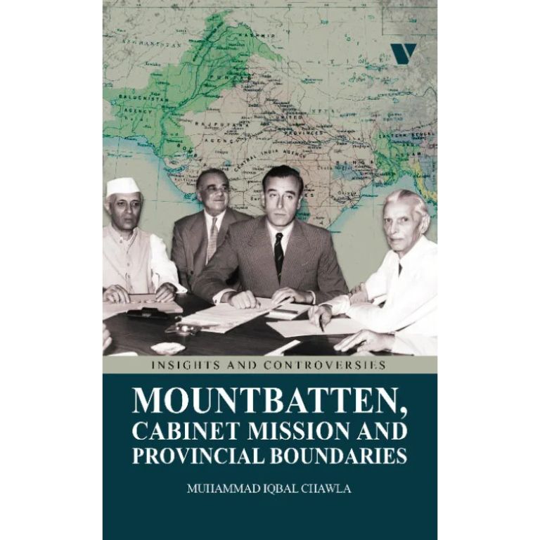 Mountbatten Cabinet Mission Provincial Boundaries book by Iqbal Chawla