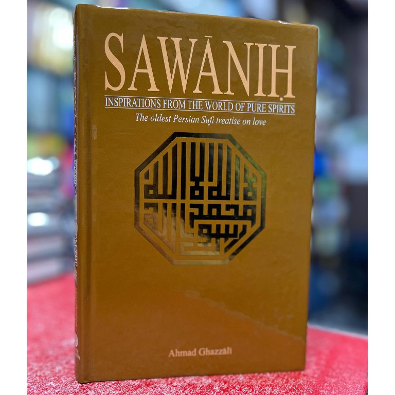 SAWĀNIH by Ahmad Ghazzali