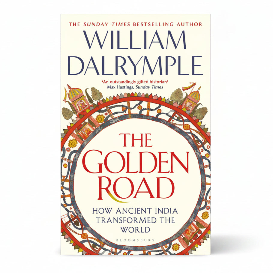 The Golden Road Paperback | Ancient History & Trade Book by William Dalrymple | Kitab Markaz