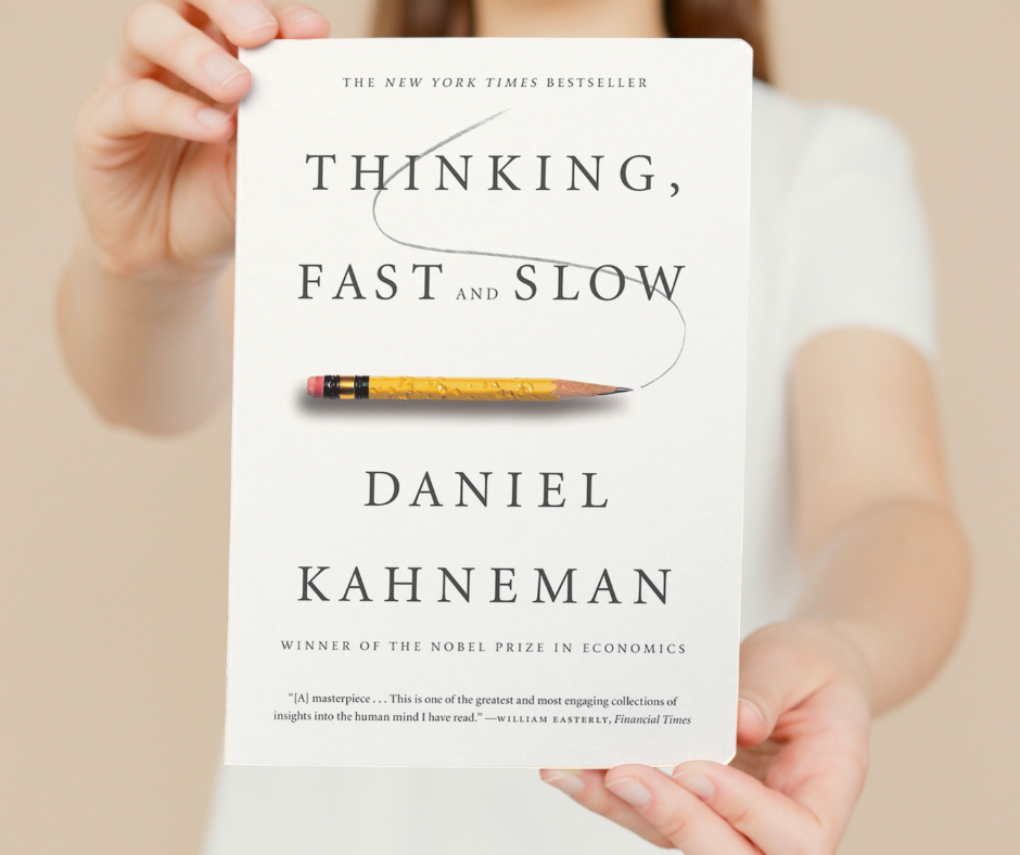 Thinking, Fast and Slow
