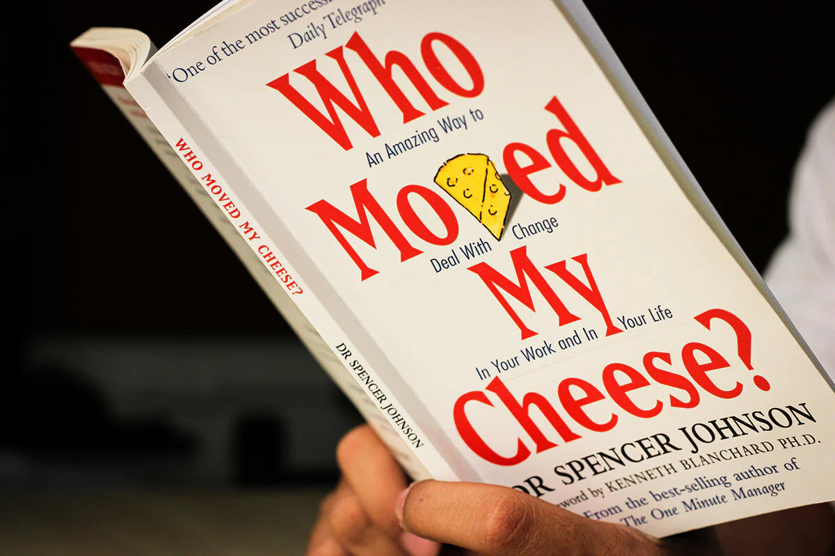 Who Moved My Cheese?