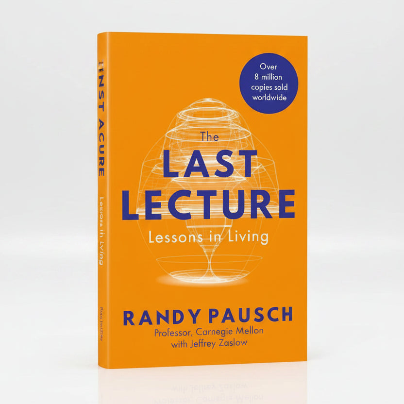 The Last Lecture by Randy Pausch – Paperback Cover | Kitab Markaz