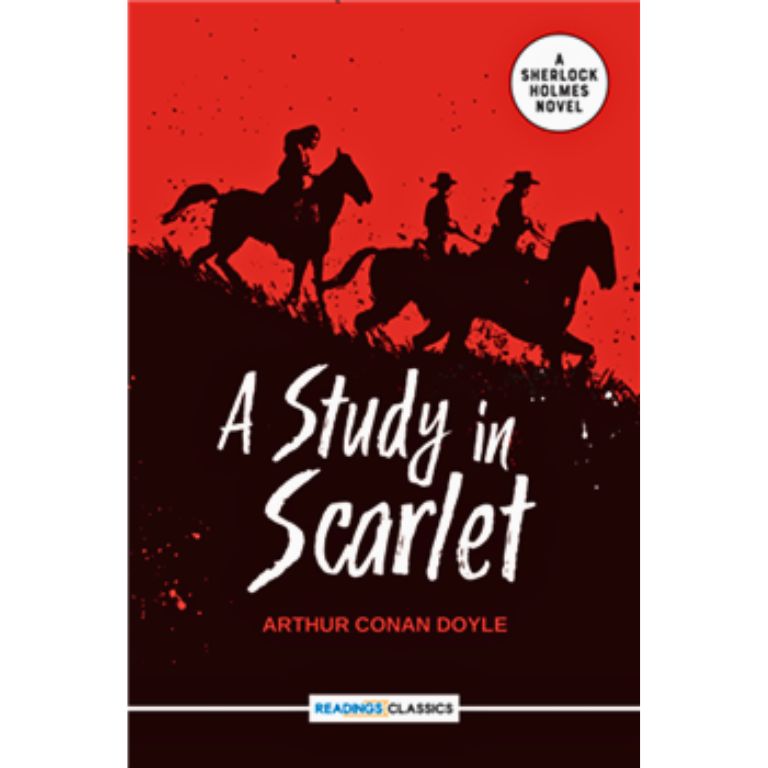 A Study In Scarlet: a Sherlock Holmes Novel
