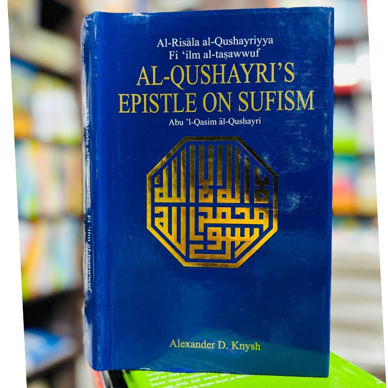 Al-Qushayri’s Epistle On Susifm