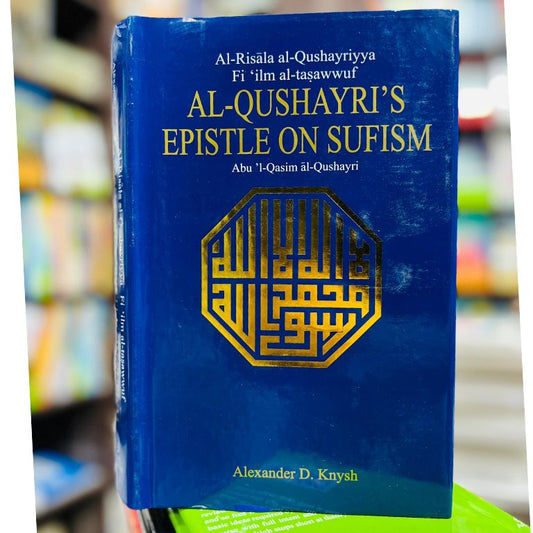 Al-Qushayri’s Epistle On Susifm