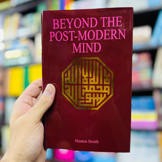 Beyond The Post-Modern Mind