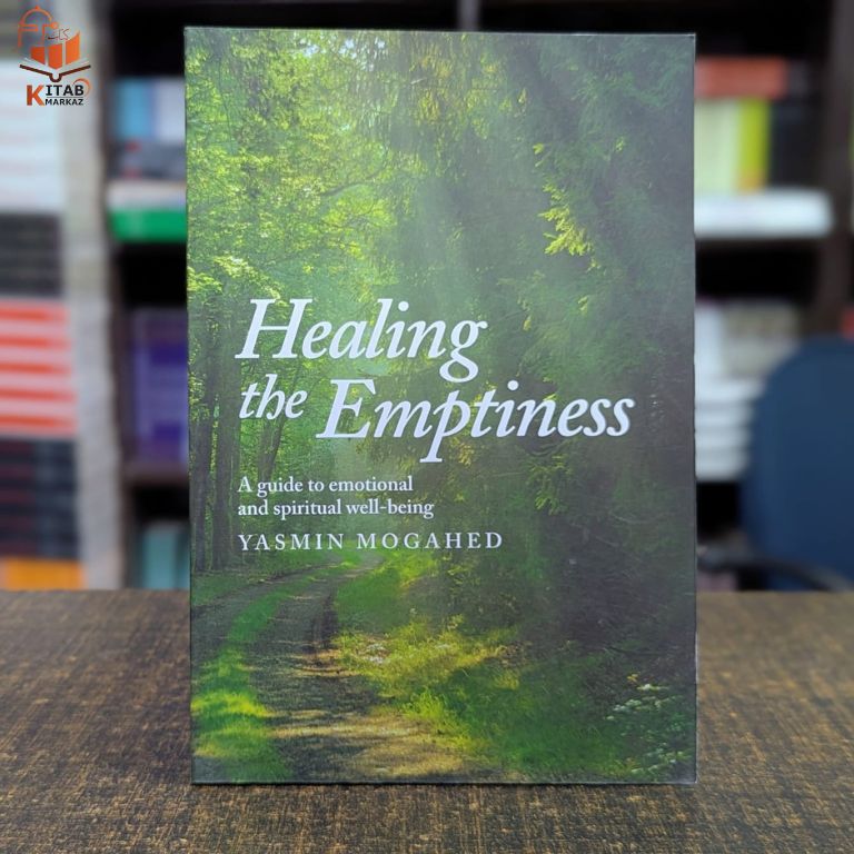 Healing the Emptiness: A Guide To Emotional and Spiritual Well Being