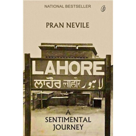 Lahore: a Sentimental Journey