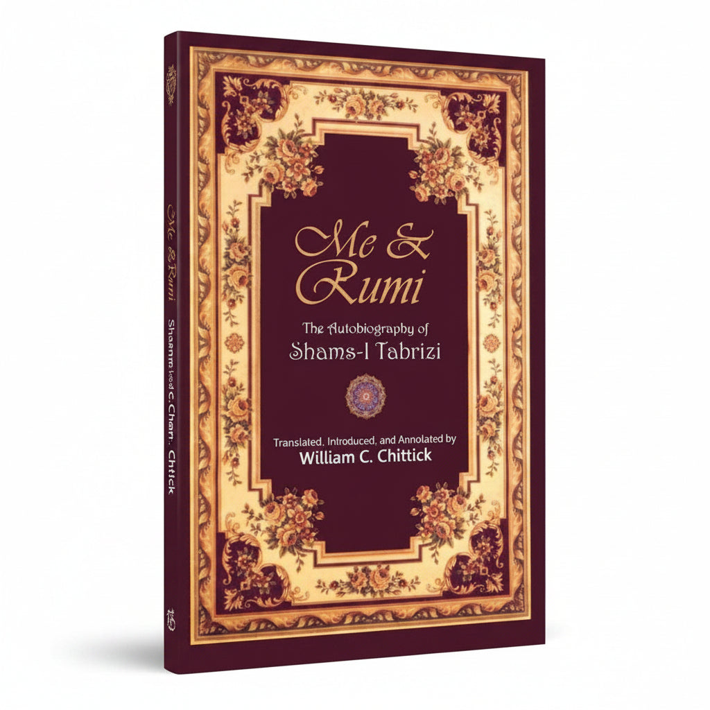 Me & Rumi Paperback | Autobiography of Shams Tabrizi | Sufism & Rumi History Book | Kitab Markaz