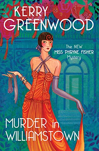 Murder in Williamstown by Kerry Greenwood – Miss Phryne Fisher Mystery Book Cover