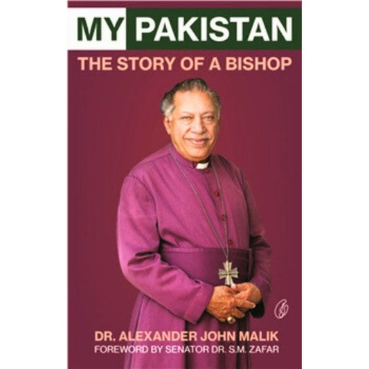 My Pakistan: the Story Of a Bishop