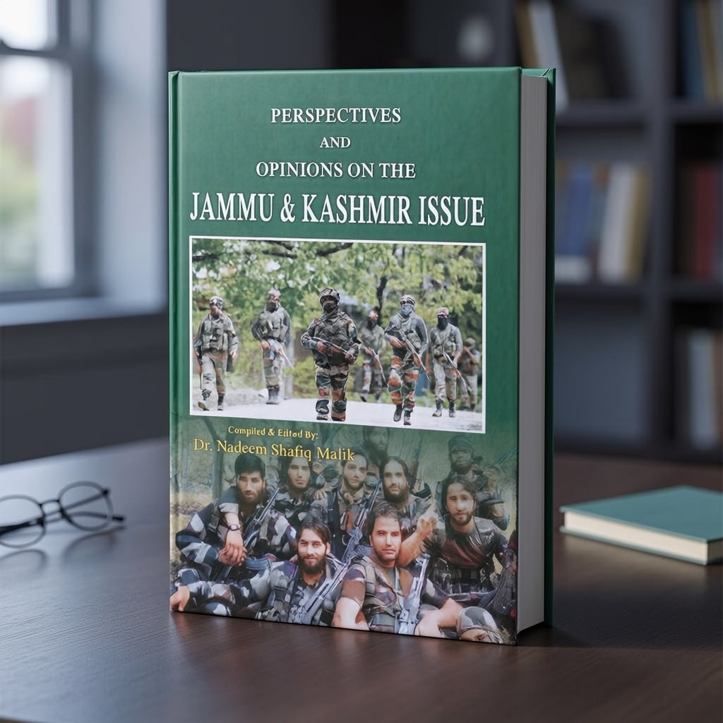 Perspectives and Opinions on the Jammu and Kashmir Issue book cover by Dr. Nadeem Shafiq Malik