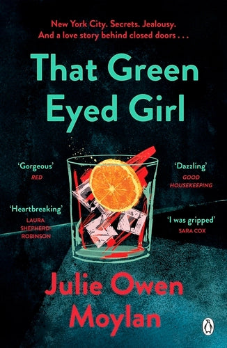 Psychological suspense book That Green Eyed Girl Julie Owen Moylan