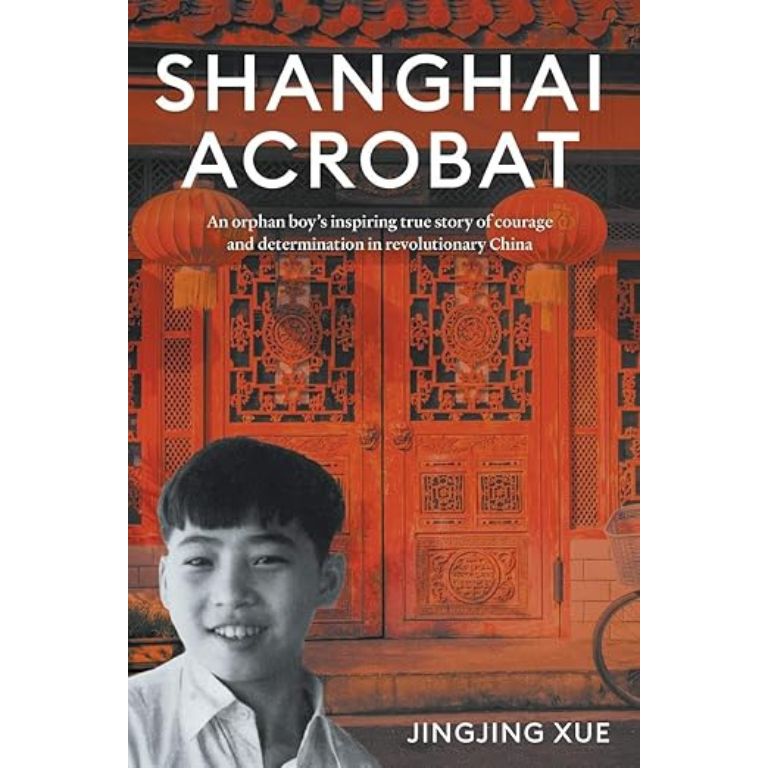 Shanghai Acrobat by Jingjing Xue inspirational memoir book cover – buy online in Pakistan