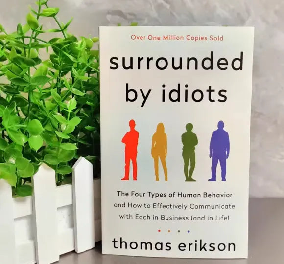 Surrounded by Idiots Paperback | Communication & Personality Guide by Thomas Erikson | Kitab Markaz