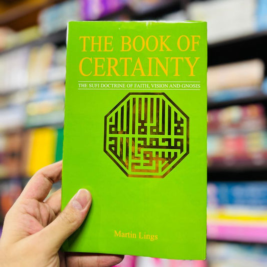 The Book Of Certainty - Martin Lings