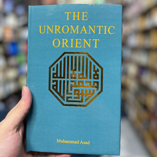 The Unromantic Orient