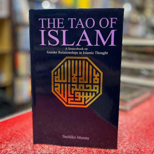The Tao Of Islam