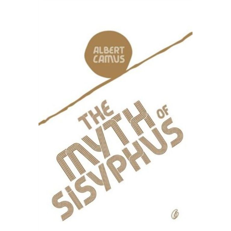 The Myth Of Sisyphus