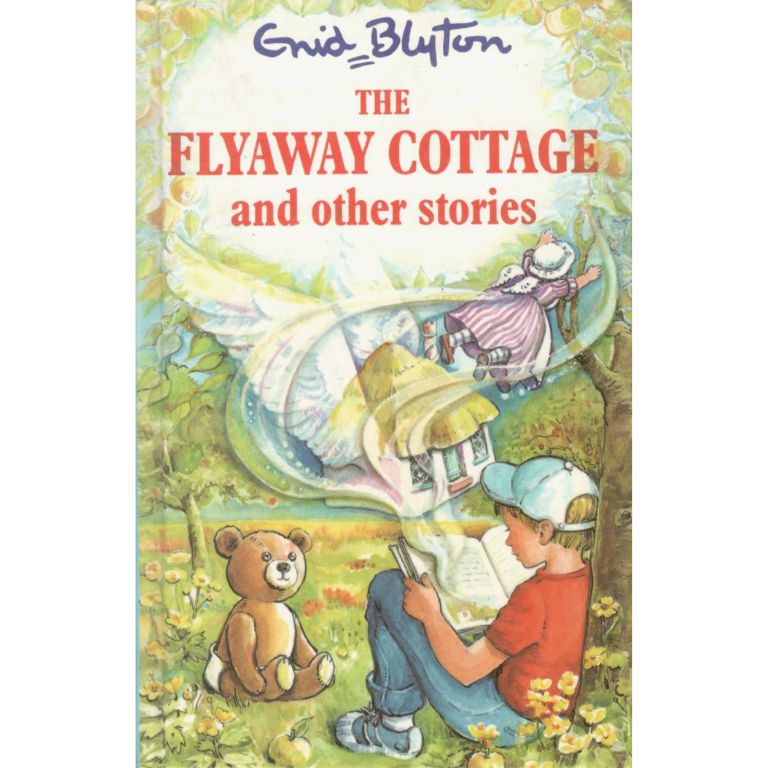 The Fly-away Cottage Paperback | Classic Children's Fairy Tales by Enid Blyton | Kitab Markaz