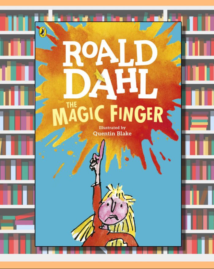 The Magic Finger Paperback | Classic Children's Fantasy Story Book by Roald Dahl | Kitab Markaz