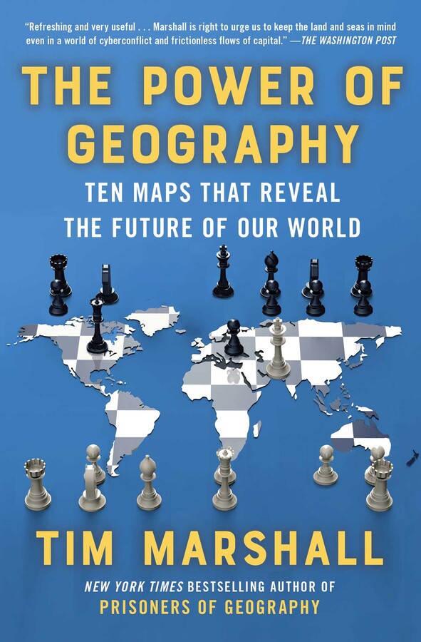 The Power of Geography Paperback | Geopolitics & World History Book by Tim Marshall | Kitab Markaz