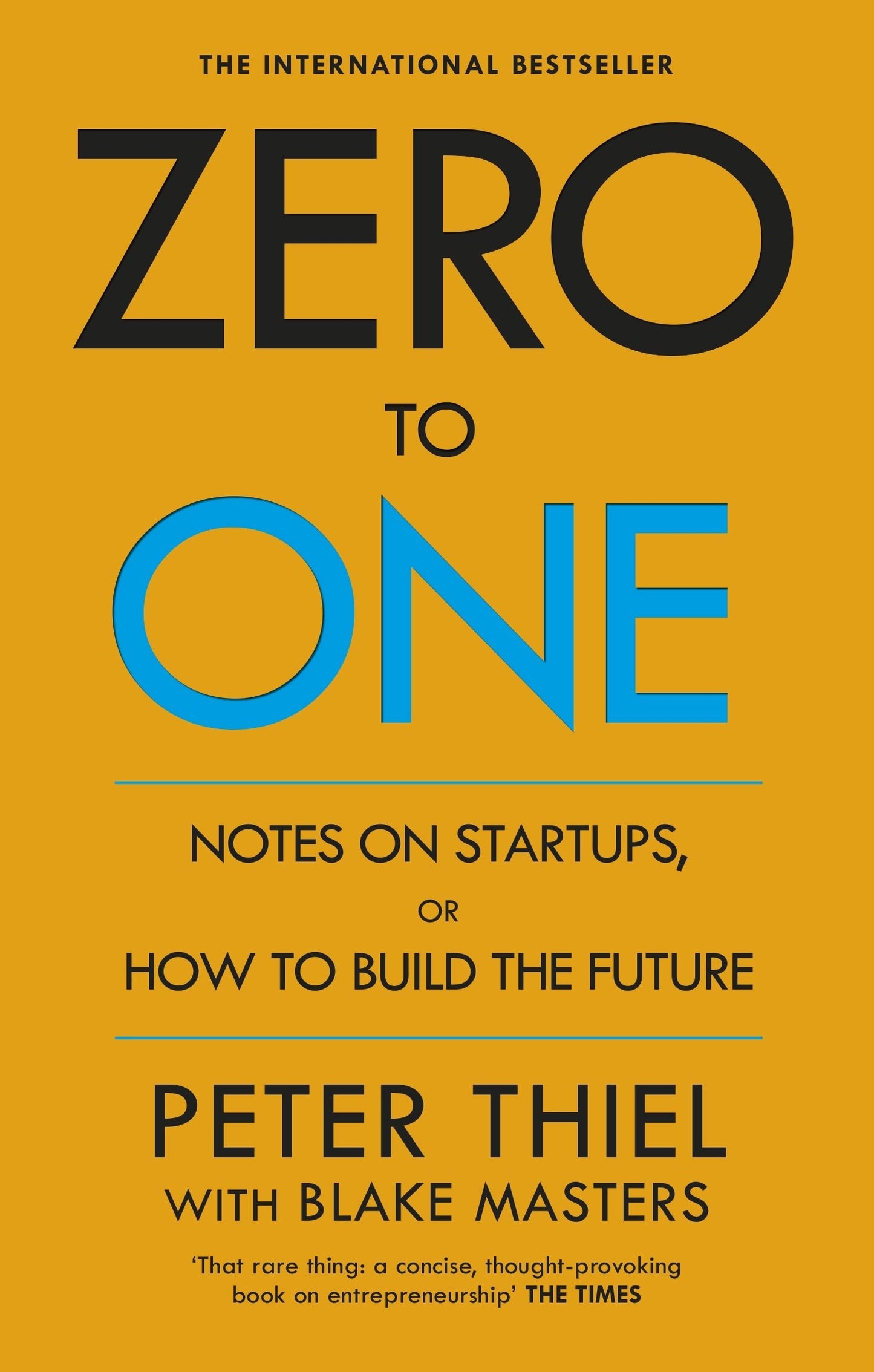 Zero to One Paperback | Business Strategy and Startup Book by Blake Masters and Peter Thiel | Kitab Markaz