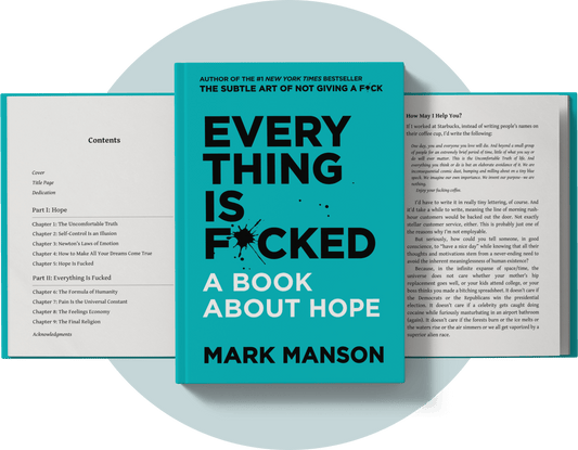 The front cover of the book 'Everything Is F*cked: A Book About Hope' by Mark Manson is centered, with open book pages visible behind it on a black background and a large white circle behind the books.