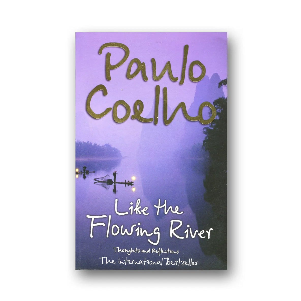 Like the Flowing River by Paulo Coelho – Paperback Front Cover | Kitab Markaz