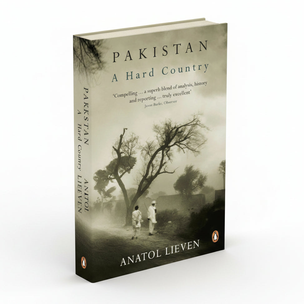 Pakistan: A Hard Country by Anatol Lieven – Book Cover | Kitab Markaz