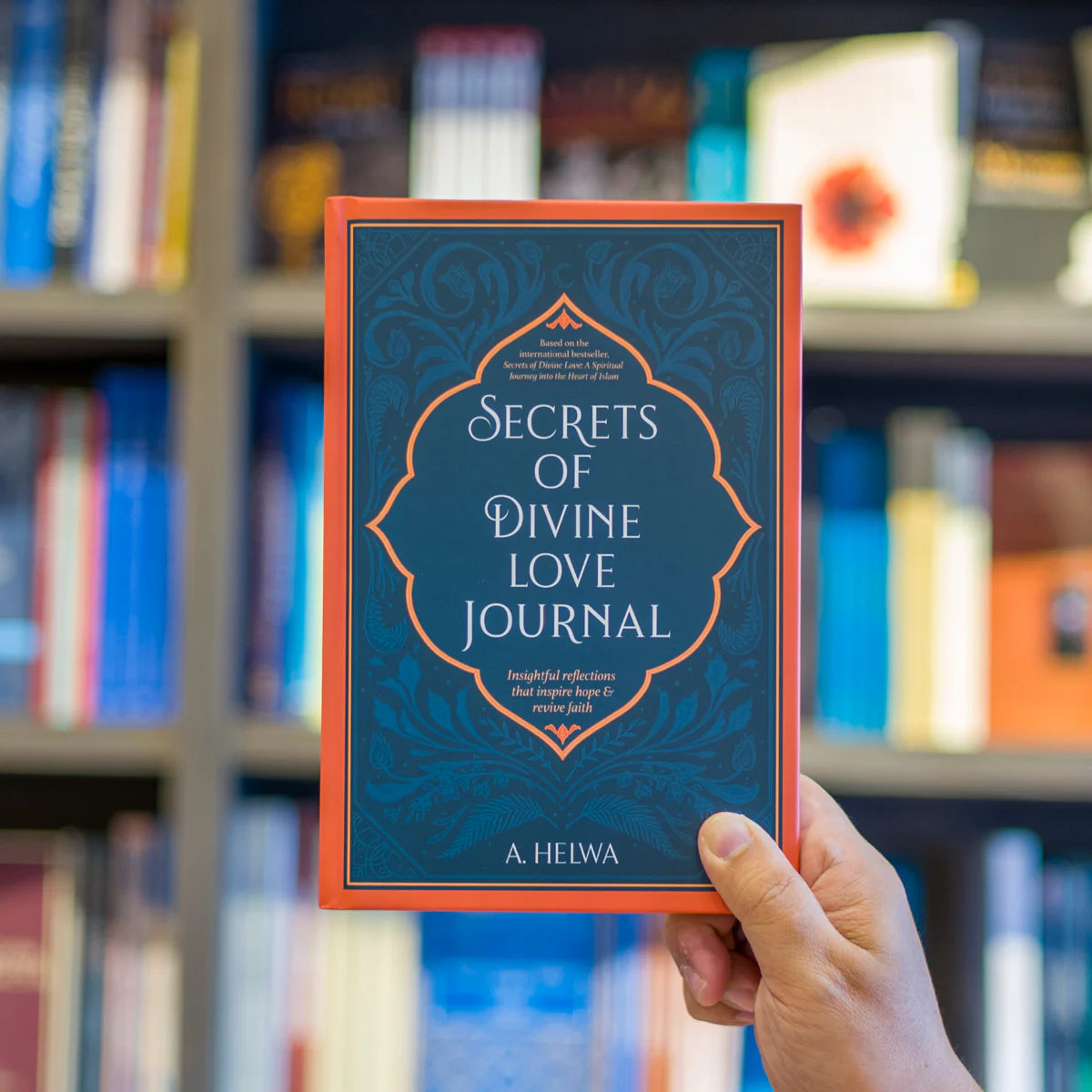 Secrets of Divine Love Journal by A. Helwa Front Cover | Kitab Markaz