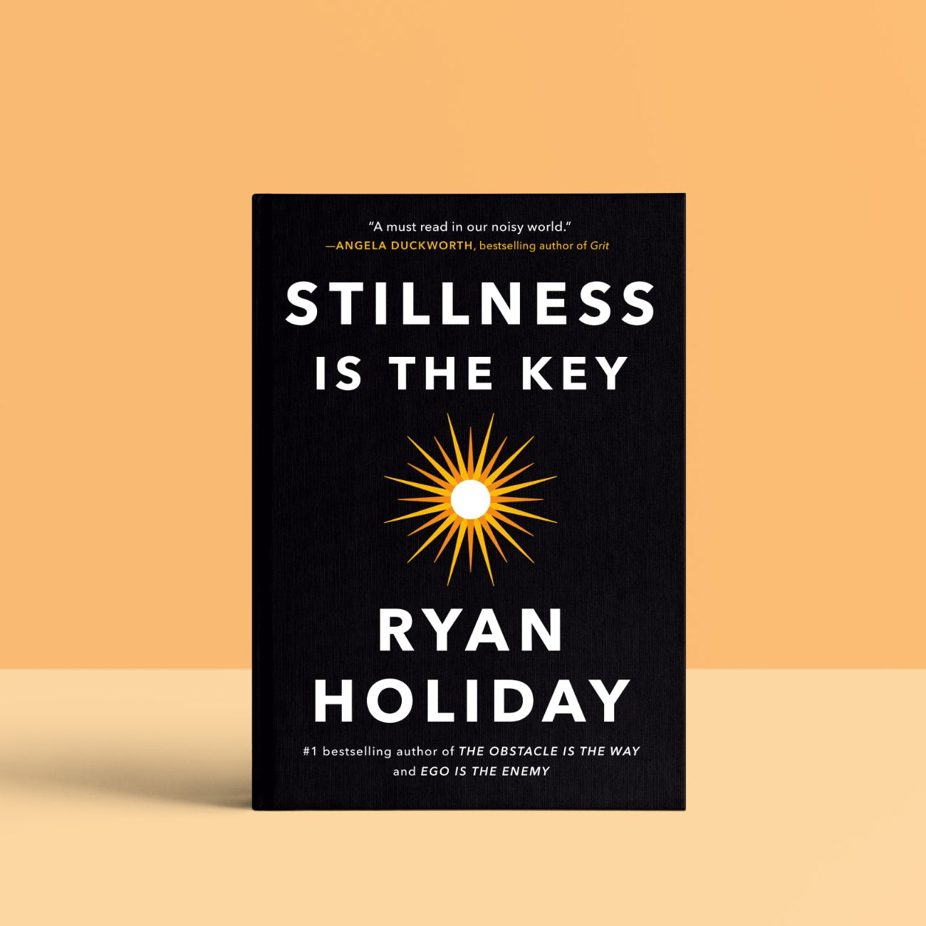 Stillness Is the Key by Ryan Holiday – Book Cover | Kitab Markaz