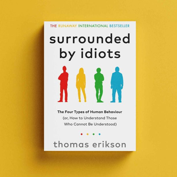 Surrounded by Idiots by Thomas Erikson – Book Cover | Kitab Markaz