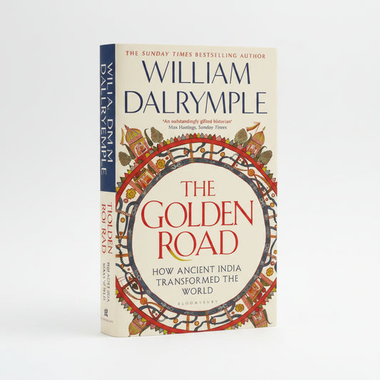 The Golden Road by William Dalrymple – Book Cover | Kitab Markaz