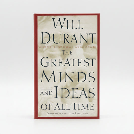 The Greatest Minds and Ideas of All Time by Will Durant – Book Cover | Kitab Markaz