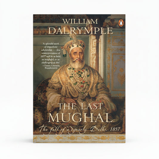 The Last Mughal by William Dalrymple – Book Cover | Kitab Markaz