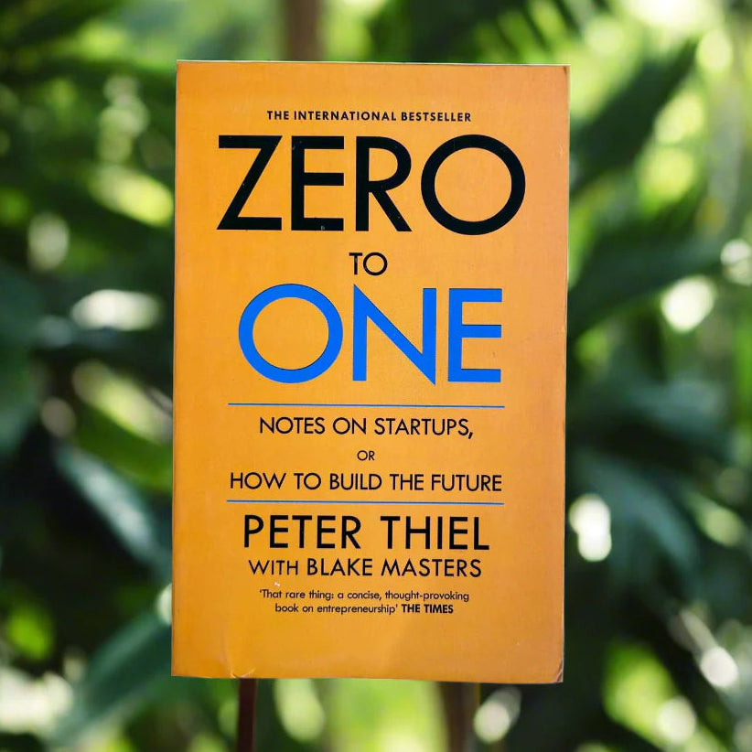 Zero to One by Peter Thiel – Paperback Front Cover | Kitab Markaz